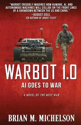 Warbot 1.0 : L'IA entre en guerre - Warbot 1.0: AI Goes to War