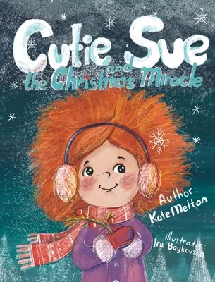 Cutie Sue et le miracle de Noël - Cutie Sue and the Christmas Miracle