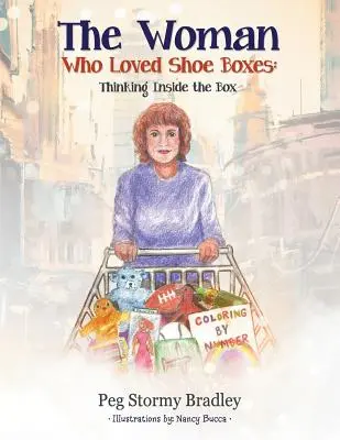 La femme qui aimait les boîtes à chaussures : Penser à l'intérieur de la boîte - The Woman Who Loved Shoe Boxes: Thinking Inside the Box