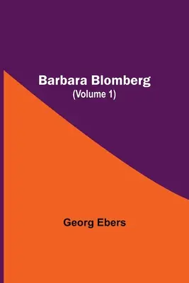 Barbara Blomberg (Tome 1) - Barbara Blomberg (Volume 1)