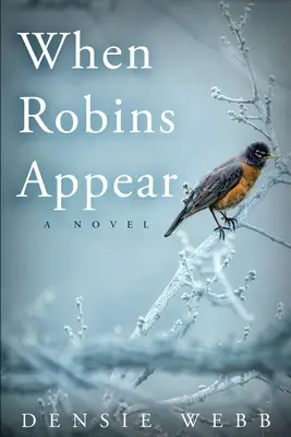 Quand les merles apparaissent - When Robins Appear