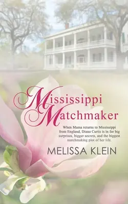 L'entremetteuse du Mississippi - Mississippi Matchmaker