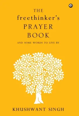 Le livre de prières du libre penseur - The Freethinker'S Prayer Book