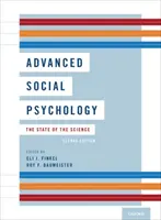 Psychologie sociale avancée : L'état de la science - Advanced Social Psychology: The State of the Science