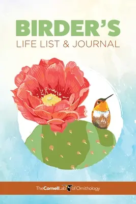 Journal et liste de vie de l'ornithologue - Birder's Life List & Journal