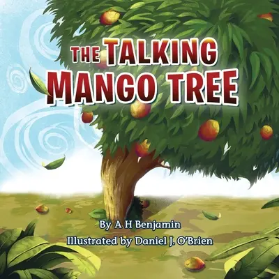 Le manguier qui parle - The Talking Mango Tree