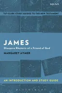 James : Introduction et guide d'étude - James: An Introduction and Study Guide