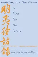 En attendant l'aube : un plan pour le prince - Waiting for the Dawn: A Plan for the Prince