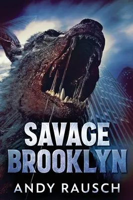 Savage Brooklyn : Édition en gros caractères - Savage Brooklyn: Large Print Edition