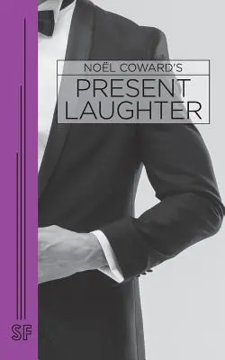 Rire présent - Present Laughter