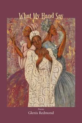 Ce que disent mes mains - What My Hand Say