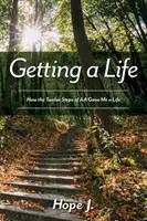 La vie en marche - Getting a Life