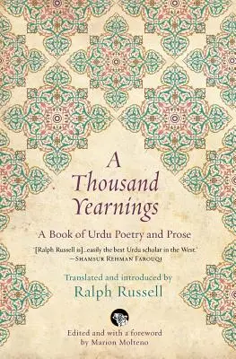 Un millier d'aspirations : Un livre de poésie et de prose urdu - A Thousand Yearnings: A Book of Urdu Poetry and Prose