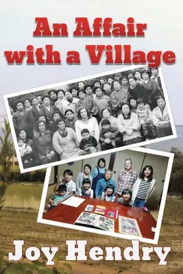 Une liaison avec un village - An Affair with a Village