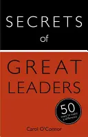 Les secrets des grands leaders : 50 façons de faire la différence - Secrets of Great Leaders: 50 Ways to Make a Difference