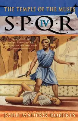 Spqr IV : Le Temple des Muses : Un mystère - Spqr IV: The Temple of the Muses: A Mystery