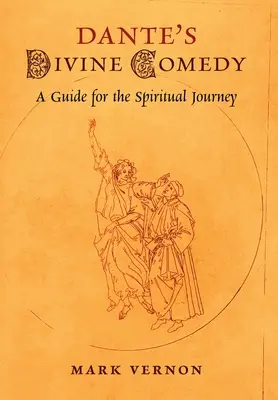 La Divine Comédie de Dante : Un guide pour le voyage spirituel - Dante's Divine Comedy: A Guide for the Spiritual Journey