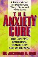 Le remède à l'anxiété - The Anxiety Cure