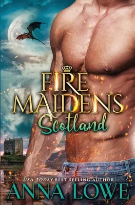 Vierges de feu : Écosse - Fire Maidens: Scotland