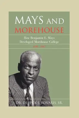 Mays et Morehouse - Mays and Morehouse