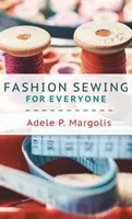 Couture de mode pour tous - Fashion Sewing For Everyone