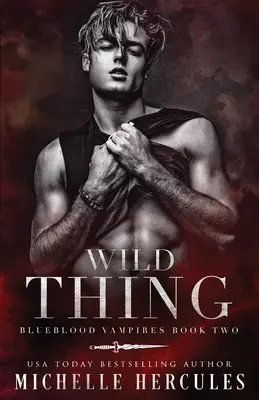 Chose sauvage - Wild Thing