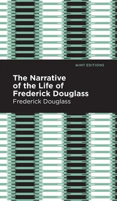 Récit de la vie de Frederick Douglass - Narrative of the Life of Frederick Douglass