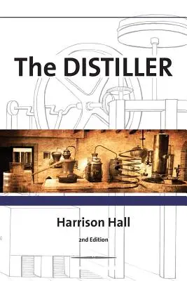 Le distillateur - The Distiller