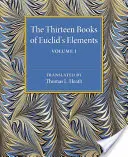 Les treize livres des éléments d'Euclide - The Thirteen Books of Euclid's Elements