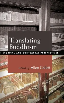 Traduire le bouddhisme - Translating Buddhism