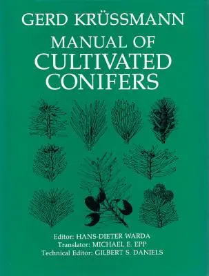 Manuel des conifères cultivés - Manual of Cultivated Conifers