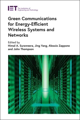 Communications vertes pour des systèmes et réseaux sans fil économes en énergie - Green Communications for Energy-Efficient Wireless Systems and Networks