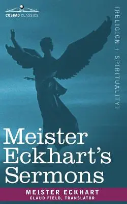Sermons de Meister Eckhart - Meister Eckhart's Sermons