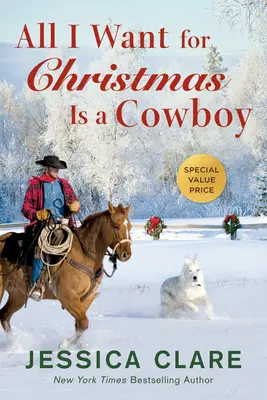 Tout ce que je veux pour Noël, c'est un cow-boy - All I Want for Christmas Is a Cowboy