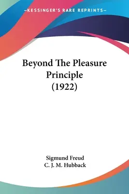 Au-delà du principe de plaisir (1922) - Beyond The Pleasure Principle (1922)