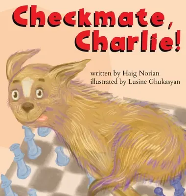 Échec et mat, Charlie&nbsp;! - Checkmate, Charlie!