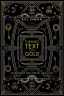 Transformer le texte en or : Taxonomies et analyse textuelle - Turning Text into Gold: Taxonomies and Textual Analytics