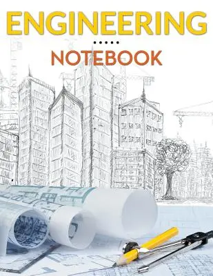 Cahier d'ingénierie - Engineering Notebook