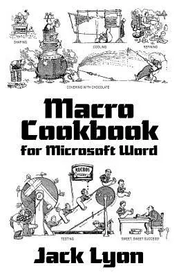 Livre de cuisine des macros pour Microsoft Word - Macro Cookbook for Microsoft Word