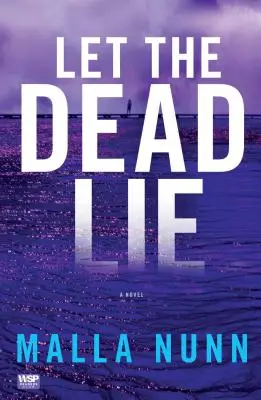 Que les morts reposent : un mystère d'Emmanuel Cooper - Let the Dead Lie: An Emmanuel Cooper Mystery