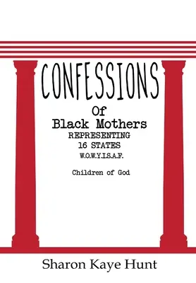 Confessions de mères noires - Confessions of Black Mothers