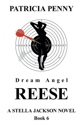 Dream Angel Reese : Un roman de Stella Jackson Livre 6 - Dream Angel Reese: A Stella Jackson Novel Book 6