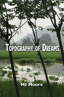 Topographie des rêves - Topography of Dreams