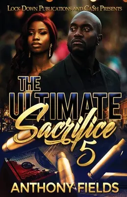 L'ultime sacrifice 5 - The Ultimate Sacrifice 5