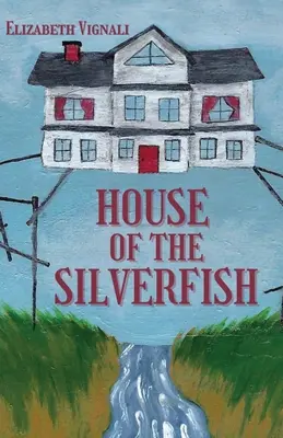 La maison du poisson d'argent - House of the Silverfish