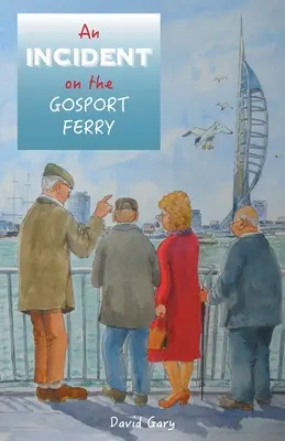 Un incident sur le ferry de Gosport - An Incident on the Gosport Ferry