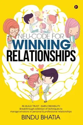 Neu-Code pour des relations gagnantes - Neu-Code for Winning Relationships