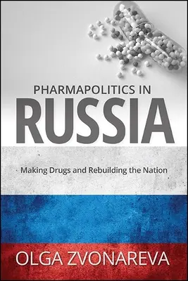 Pharmapolitique en Russie - Pharmapolitics in Russia