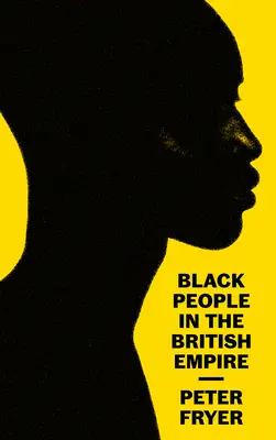 Les Noirs dans l'Empire britannique - Black People in the British Empire