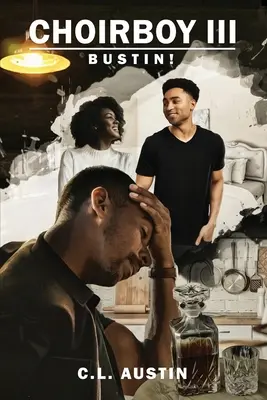 Choirboy III : Bustin ! - Choirboy III: Bustin!